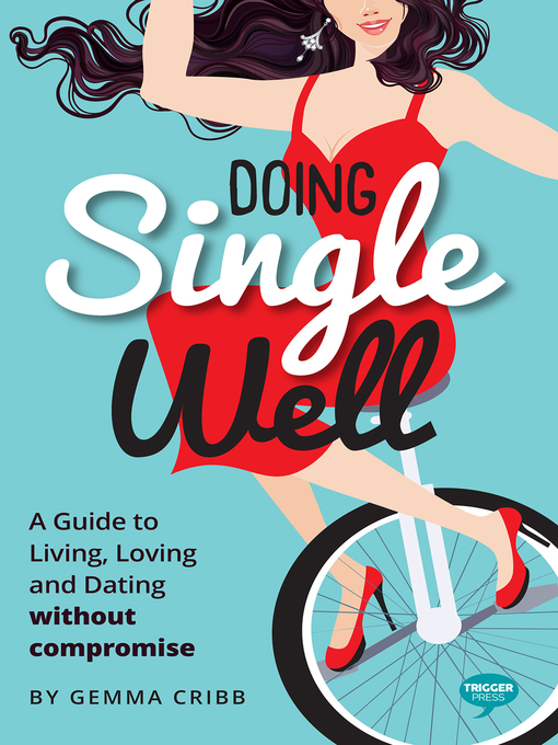 Title details for Doing Single Well by Gemma Cribb - Available